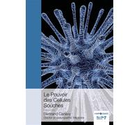 Le Pouvoir des Cellules Souches - Bertrand Canavy - Nombre 7 - broché - Etude