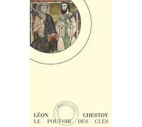 Le Pouvoir des clés - Léon Chestov - Bruit Du Temps - broché - Roman