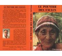 Le pouvoir des exclus: Pour un nouvel ordre culturel mondial