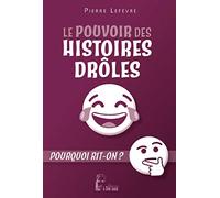 Le pouvoir des histoires drôles - L481
