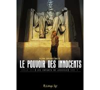 Le pouvoir des innocents, cycle III Laurent Hirn (Auteur), Luc Brunschwig (Auteur)