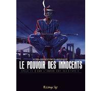 Le pouvoir des innocents, cycle II Car l'enfer est ici-3 témoignages - Luc Brunschwig - Futuropolis - cartonné - Bande dessinée