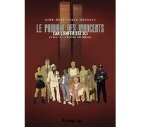Le pouvoir des innocents, cycle II Luc Brunschwig (Auteur), David Nouhaud (Auteur), Laurent Hirn (Auteur)