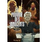 Le pouvoir des innocents, cycle III Laurent Hirn (Auteur), Laurent Hirn (Illustration), Luc Brunschwig (Auteur)