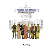 Le Pouvoir des innocents, cycle III: Les enfants de Jessica-Édition intégrale
