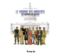 Le Pouvoir des innocents, cycle III: Les enfants de Jessica-Édition intégrale