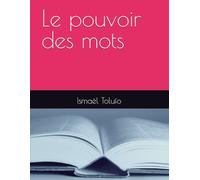 Le pouvoir des mots