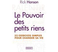 Le pouvoir des petits riens
