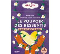 Le pouvoir des ressentis