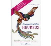 Le pouvoir d'être heureux - Coloriages - Médi-mantras - Pensées positives