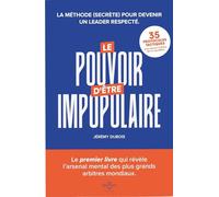 Le pouvoir d'être impopulaire: La méthode de l'arbitre pour devenir un leader respecté