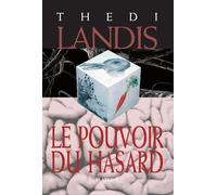 Le pouvoir du hasard