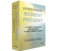Le Pouvoir du moment présent - 52 cartes d'inspiration pour apprendre à vivre le moment présent Eckhart Tolle (Auteur)