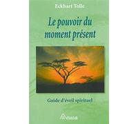 Le pouvoir du moment présent - Patrick McDonnell - Ariane Publications - broché - Essai
