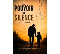 Le pouvoir du silence