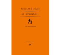 Le « pouvoir-est » (1460) - Nicolas de Cues - Puf - broché - Essai