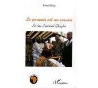 Le pouvoir est un service