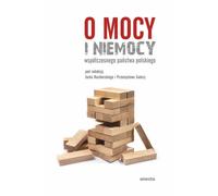 Le pouvoir et l'impuissance de l'État polonais moderne