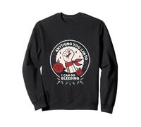 Le pouvoir féministe : tout ce que tu peux faire, je peux le faire, saigner Sweatshirt