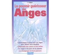 Le pouvoir guérisseur des anges