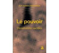 Le pouvoir Guy Aundu Matsanza (Auteur)