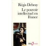 Le Pouvoir intellectuel en France