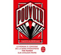 Le Pouvoir - Naomi Alderman - Lgf - Poche - Roman