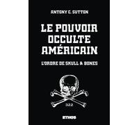 Le pouvoir occulte américain
