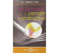 Le pouvoir par la pensée constructive