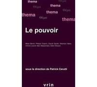 Le pouvoir Patrick Cerutti (Editeur du volume), Blaise Benoît (Contributions), Philippe Crignon (Contributions), Claude Gautier (Contributions), Stéphane Haber (Contributions), Antoine Leandri (Contri