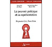 Le pouvoir politique et sa représentation - Royaume-uni, Etats-unis Royaume-Uni, Etats-Unis - BELL/MEGE-REVIL/MEYER/PULCE - Atlande Eds - broché - Etude
