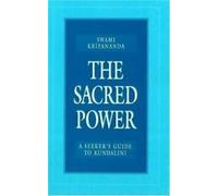 Le pouvoir sacré.by Kripananda, Swami New
