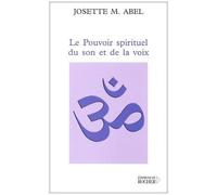Le Pouvoir Spirituel Du Son Et De La Voix