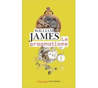 Le pragmatisme – Flammarion