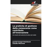 Le pratiche di gestione della conoscenza come contributo all'innovazione