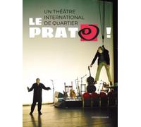 Le Prato, Une Utopie - On S'croirait Maintenant