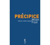 Le Précipice - Milan Füst - Cambourakis - broché - Roman