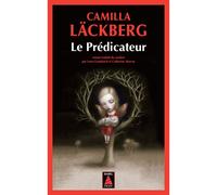 Camilla Läckberg – Le prédicateur – Roman – Poche