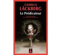 Camilla Läckberg – Le prédicateur – Roman – Poche
