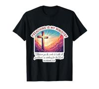 Le prédicateur chrétien est Mon ministère Jésus-Christ Dieu T-Shirt