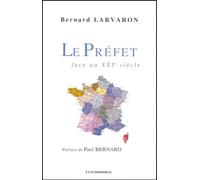 Le Préfet face au XXIe siècle