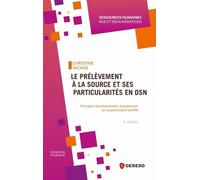 Le prélèvement à la source et ses particularités en DSN: Principes, fonctionnement, transmission et cas particuliers du PAS