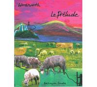 Le prelude - William Wordsworth - Du Sandre Eds - broché - Poésie