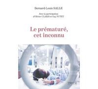 Le prématuré, cet inconnu