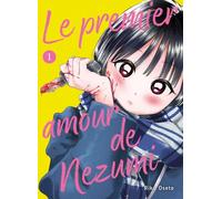 Le premier amour de Nezumi T01