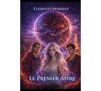 Le Premier Astre