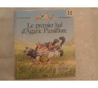 Le Premier Bal D'Agaric Passiflore