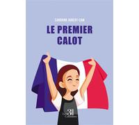Le premier calot - Sandrine Aubert-Cam - Trois Colonnes - broché - Témoignage