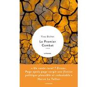Le Premier Combat Yves Bichet (Auteur)