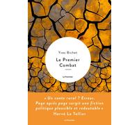 Le Premier Combat - Yves Bichet - Le Pommier - broché - Roman